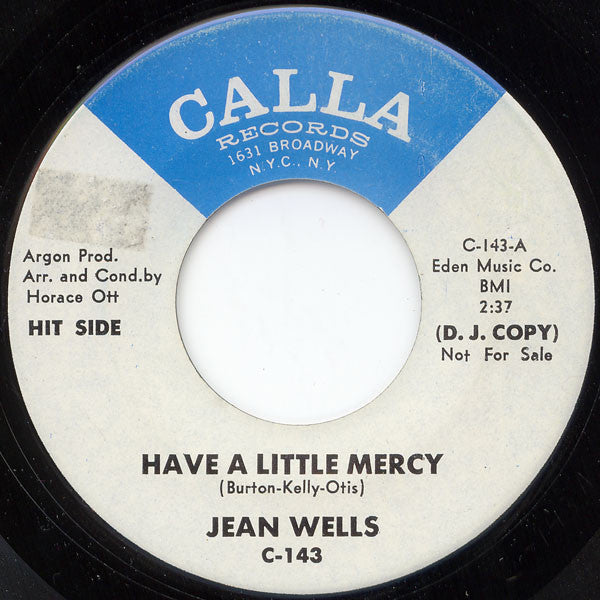 Jean Wells - Have A Little Mercy / With My Love And What You've Got (We Could Turn The World Around)(7" VINYL) | Near Mint- (NM-) Generic-