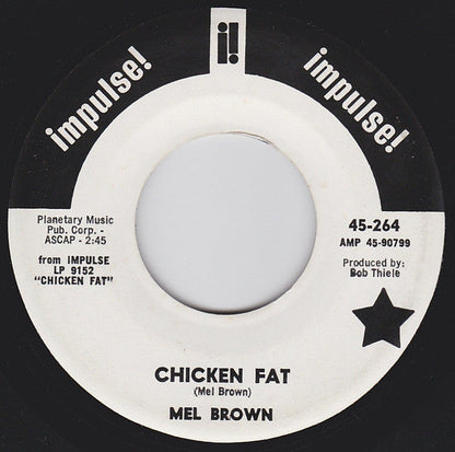 Mel Brown - Chicken Fat / Shanty (7" VINYL) | Near Mint (NM or M-) Generic-