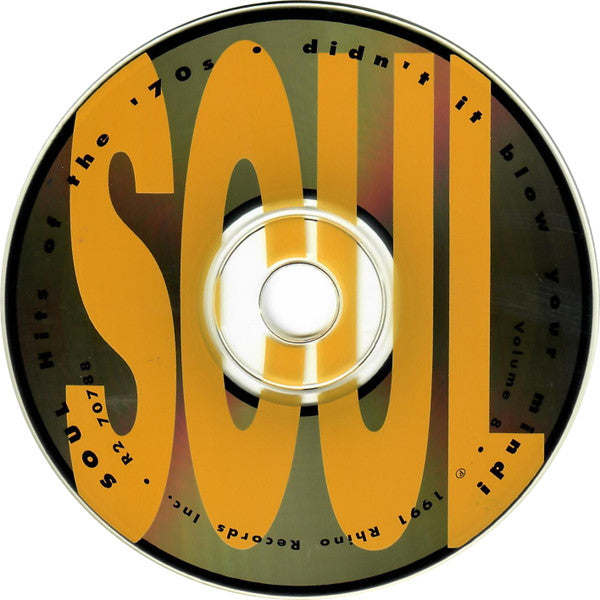 Various - Soul Hits Of The '70s - Didn't It Blow Your Mind, Vol. 8 (CD) | Near Mint (NM) Near Mint (NM)-