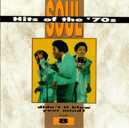 Various - Soul Hits Of The '70s - Didn't It Blow Your Mind, Vol. 8 (CD) | Near Mint (NM) Near Mint (NM)-
