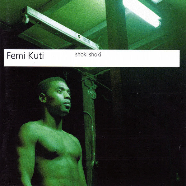 Femi Kuti - Shoki Shoki (CD) | Near Mint (NM) Near Mint (NM)-
