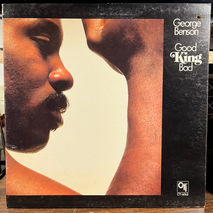 George Benson - Good King Bad (LP) | Near Mint (NM) Excellent (EX)-