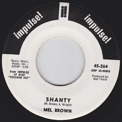 Mel Brown - Chicken Fat / Shanty (7" VINYL) | Near Mint (NM or M-) Generic-