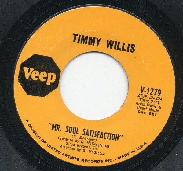 Timmy Willis - Mr. Soul Satisfaction / I'm Wondering (7" VINYL) | Very Good (VG) Generic-