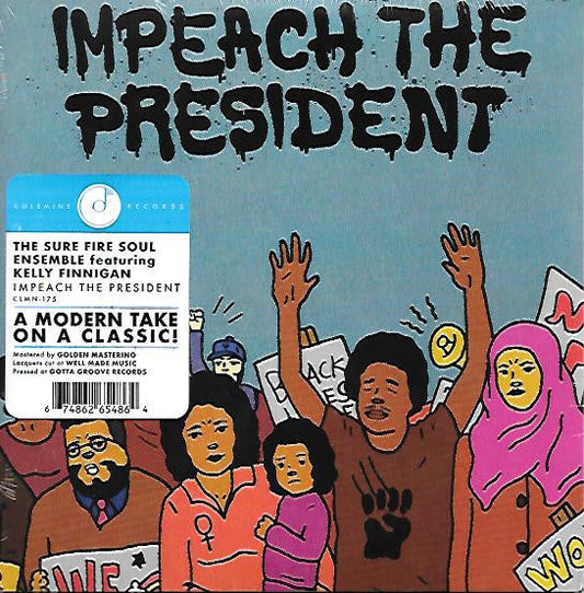 The Sure Fire Soul Ensemble - Impeach The President | Mint (M) Mint (M)-