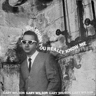 Gary Wilson - You Think You Really Know Me (VINYL) | Mint (M) Mint (M)-
