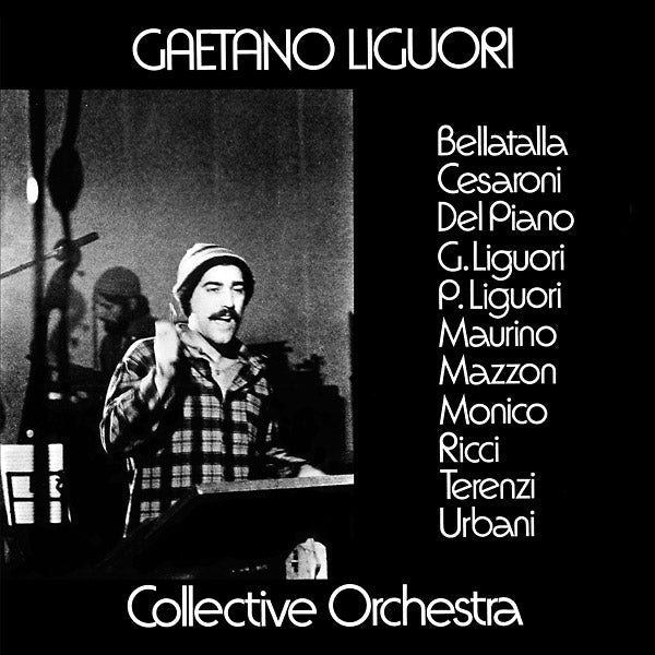 GAETANO LIGUORI COLLECTIVE ORCHESTRA - Gaetano Liguori Collective Orchestra |-