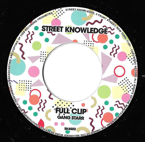 Gang Starr - Full Clip / DWYCK (VINYL 7" Street Knowledge SK4502) | NEW Mint (M) Generic-