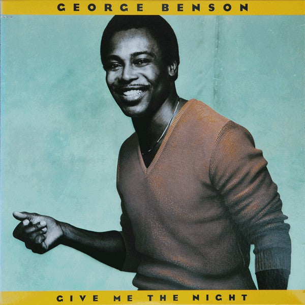 George Benson - Give Me The Night |-