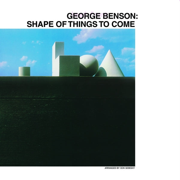 George Benson - Shape Of Things To Come |-