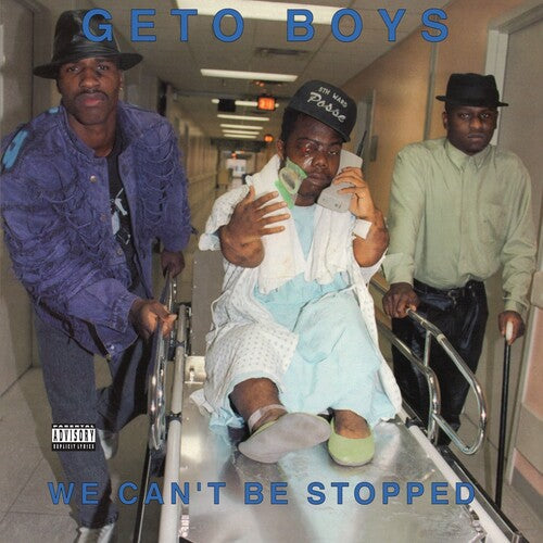 Geto Boys - We Can't Be Stopped - 35th Anniversary (IEX METALLIC BLUE VINYL 2LP) | NEW-