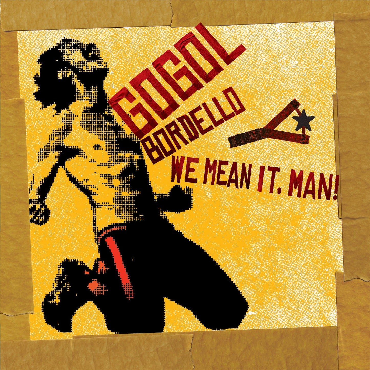 GOGOL BORDELLO - (PRE-ORDER 2/13/26) We Mean It Man! (VINYL) | Mint (M) Mint (M)-