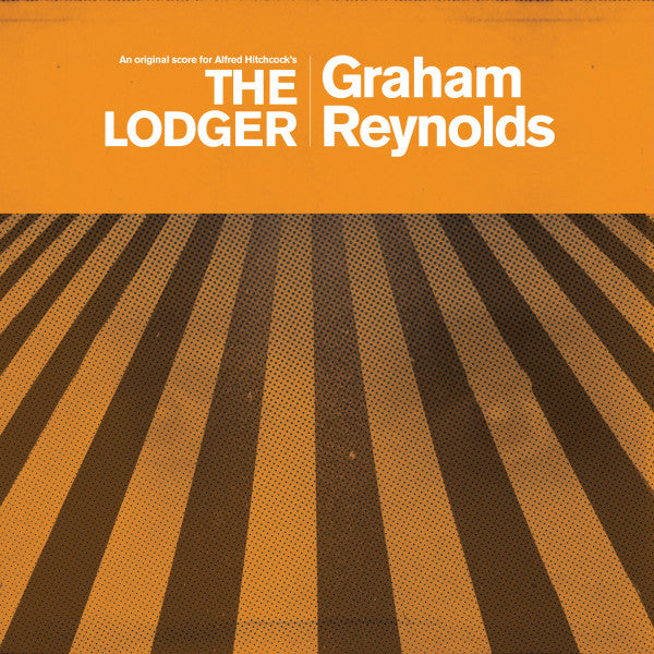 Graham Reynolds - An Original Score For Alfred Hitchcock's The Lodger | Mint (M) Mint (M)-