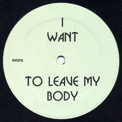 I Want To Leave My Body | Mint (M) Generic-