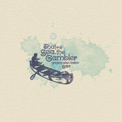 Gregory Alan Isakov - That Sea, The Gambler | Mint (M) Mint (M)-