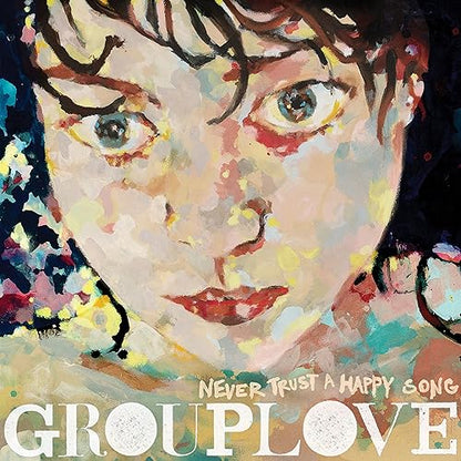 Grouplove - Never Trust a Happy Song (Bone Vinyl) | Mint (M) Mint (M)-