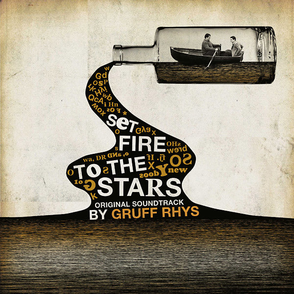 Gruff Rhys - Set Fire To The Stars (Original Soundtrack) |-
