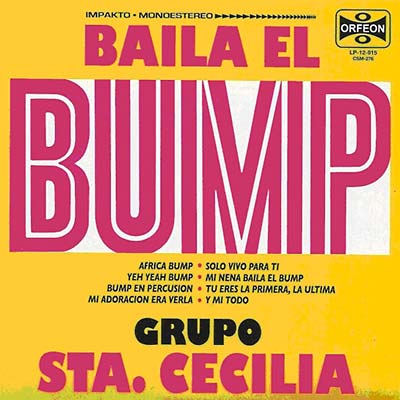GRUPO STA. CECILIA - Baila El Bump (CD) | Mint (M) Mint (M)-