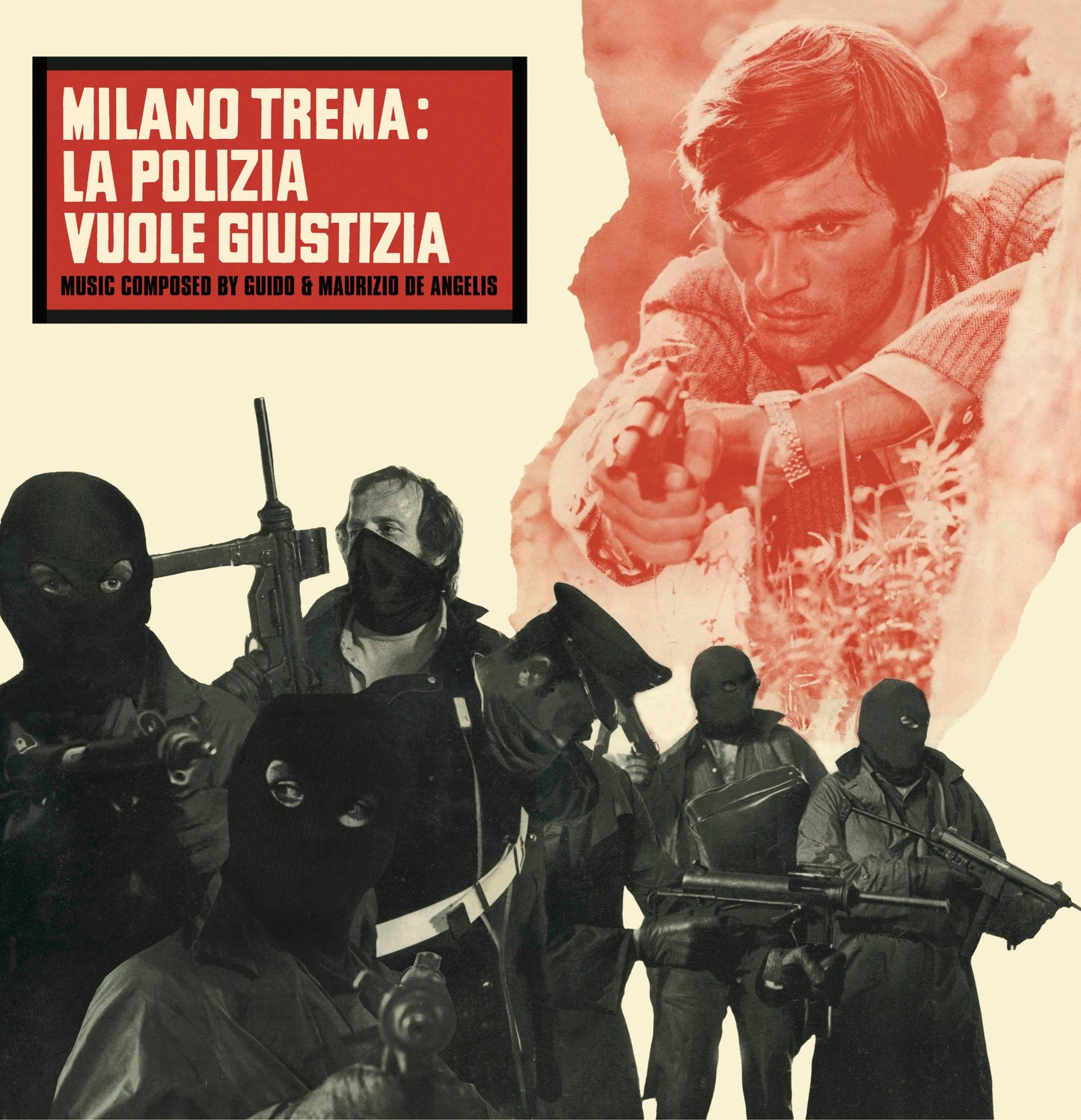 GUIDO & MAURIZIO DE ANGELIS - Milano Trema: La Polizia Vuole Giustizia |-