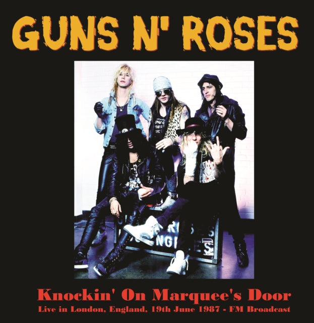 Guns N' Roses - Knockin' On Marquee's Door: Live In London. England. June 19th,1987 [Import] | Mint (M) Mint (M)-