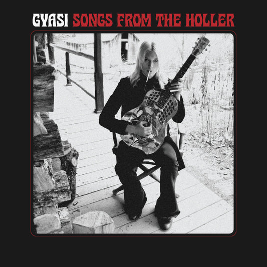 Gyasi - Songs From The Holler |-