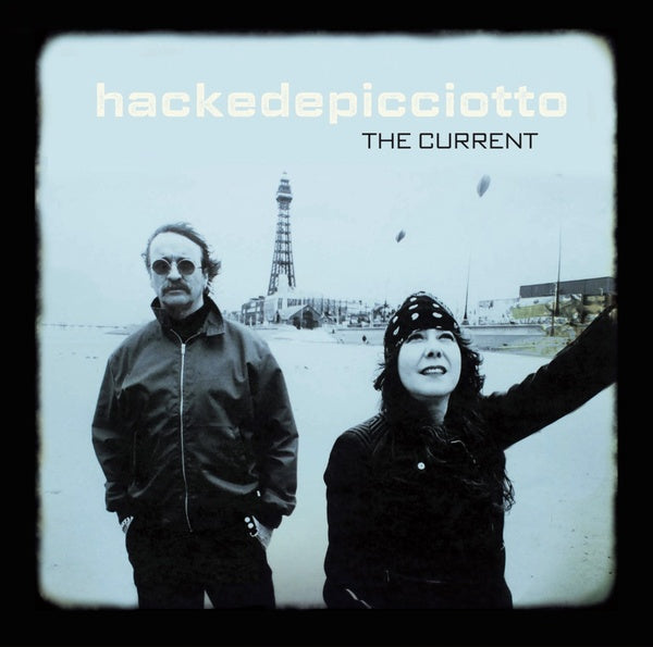 hackedepicciotto - The Current [Import] | Mint (M) Mint (M)-