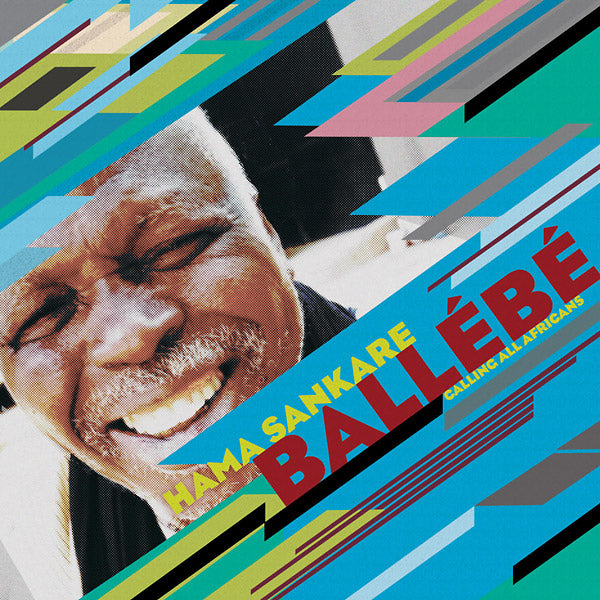 HAMA SANKARE - Ballebe - Calling All Africans [Import] | Mint (M) Mint (M)--