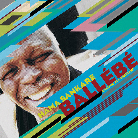 HAMA SANKARE - Ballebe - Calling All Africans [Import] | Mint (M) Mint (M)--