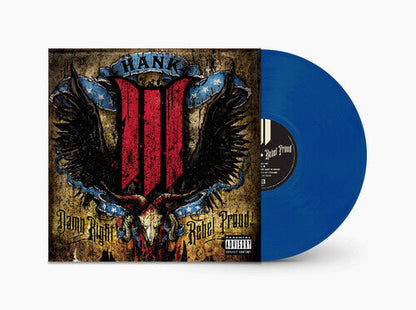 Hank III - Damn Right Rebel, Rebel Proud (Translucent Blue Vinyl) (2 Lp's) |-