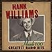 Hank Williams - Hank 100: Greatest Radio Hits 2LP | Mint (M) Mint (M)-