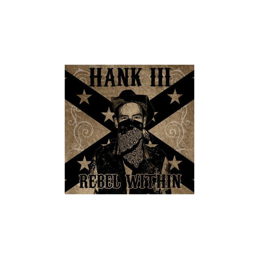 Hank Williams III - Rebel Within |-