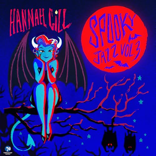 Hannah Gill - Spooky Jazz Vol. 3 |-