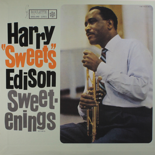 Harry "Sweets" Edison - Sweetenings |-