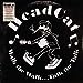HeadCat - Walk the Walk...Talk the Talk (Color Vinyl) | Mint (M) Mint (M)-