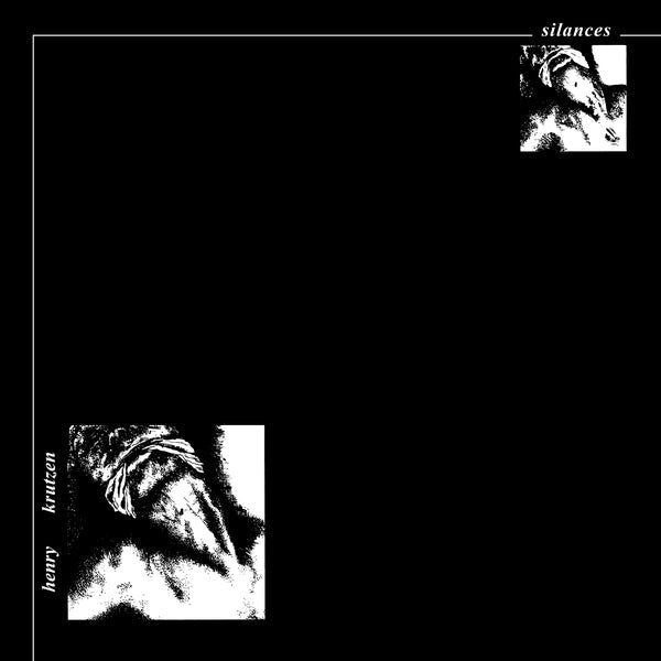 Henry Krutzen - Silances |-