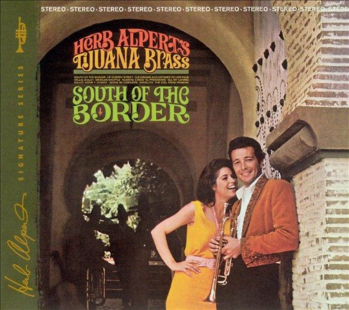 Herb Alpert & Tijuana Brass - South Of The Border |-