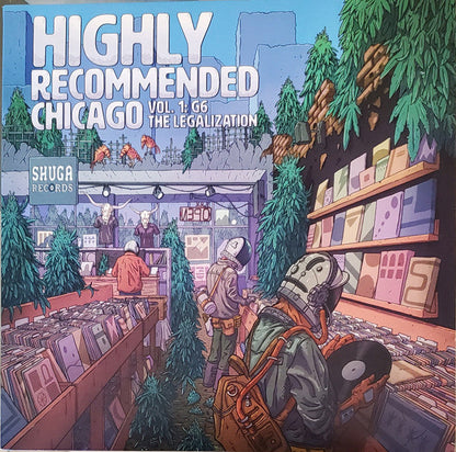 Various - Highly Recommended Chicago Vol. 1 G6 The Legalization | Mint (M) Mint (M)-