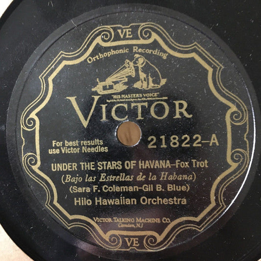 Hilo Hawaiian Orchestra - Under The Stars Of Havana / Blue Waters | Very Good (VG) Generic--