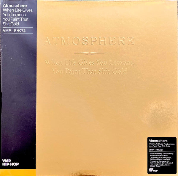 When Life Gives You Lemons, You Paint That Shit Gold (DINGED) | Mint (M) Excellent+ (EX+)-