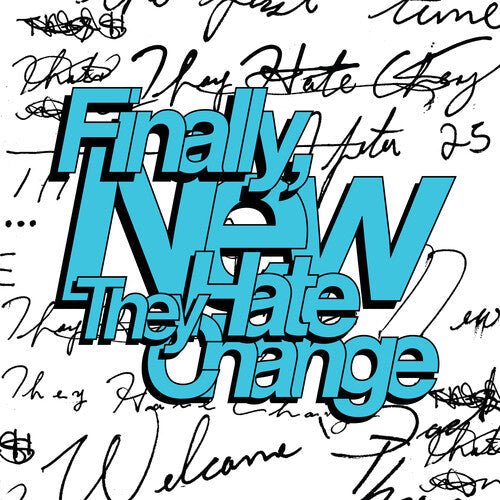 They Hate Change - Finally, New (VINYL) |-