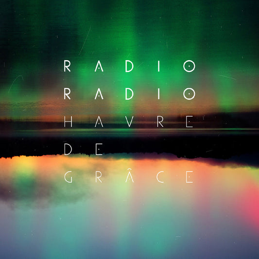 Radio Radio - Havre de Grâce (Vinyl) | Mint (M) Mint (M)-