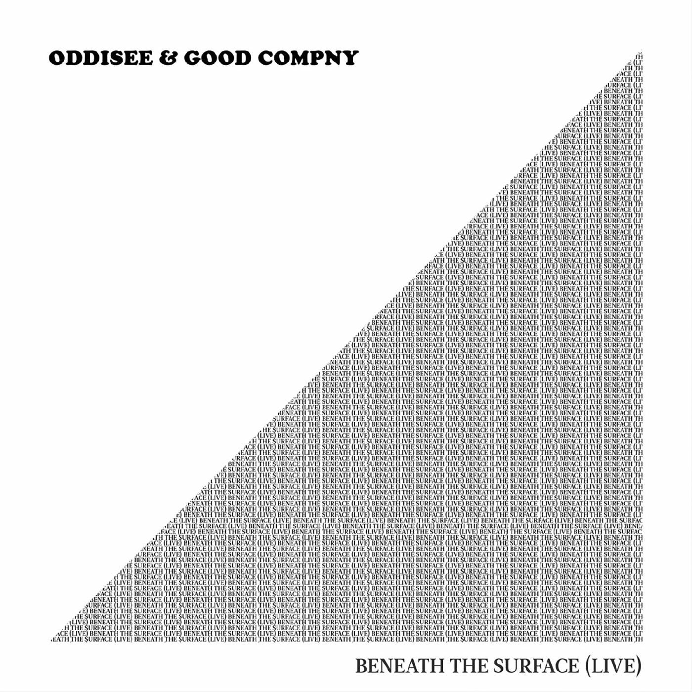 Oddisee & Good Compny - Beneath The Surface (Live) (CD) |-