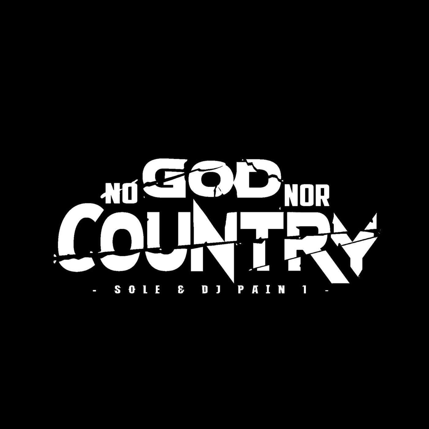 Sole and DJ Pain 1 - No God Nor Country (Vinyl) |-