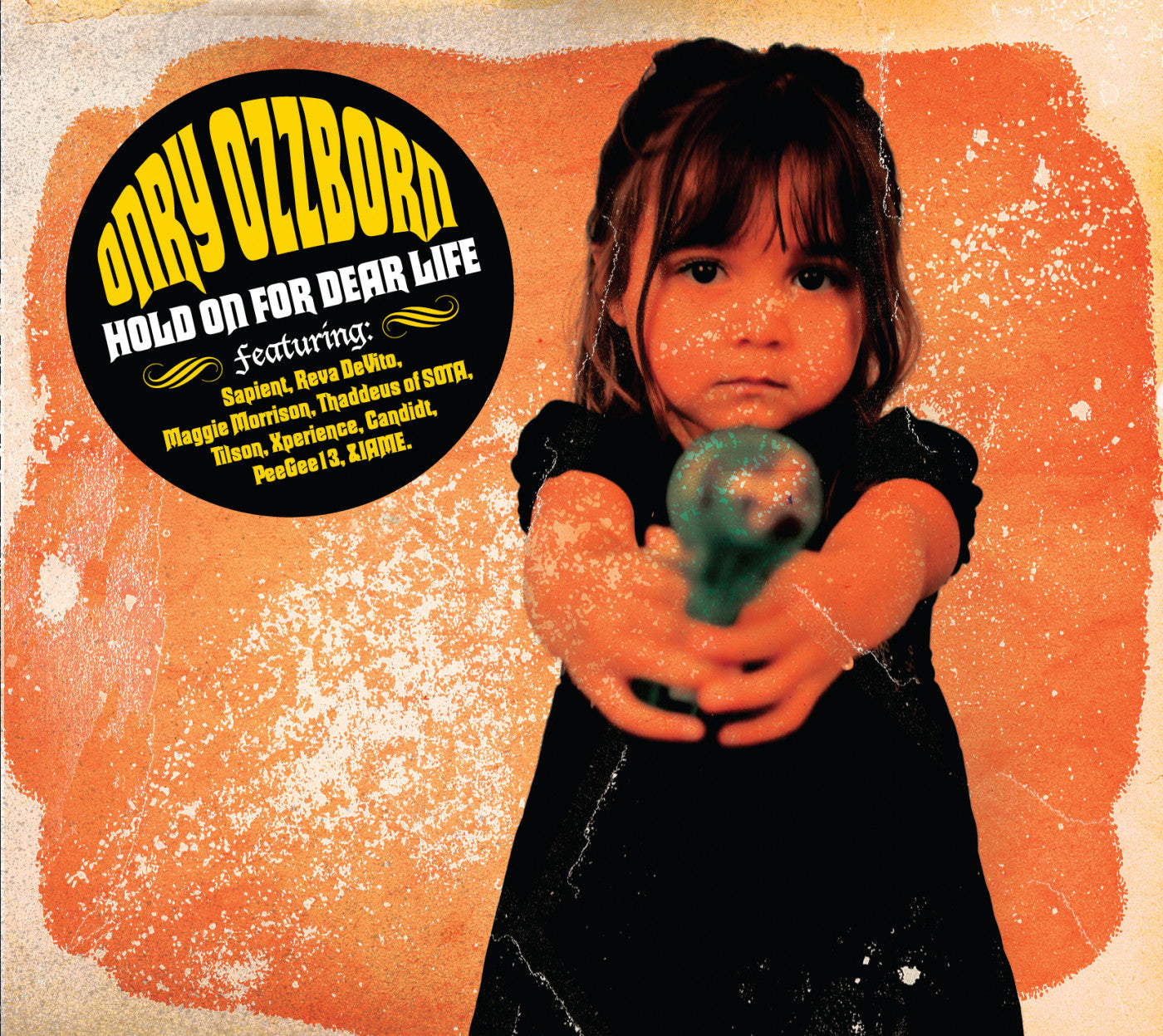 Ozzborn, Onry - Hold On For Dear Life (CD) |-