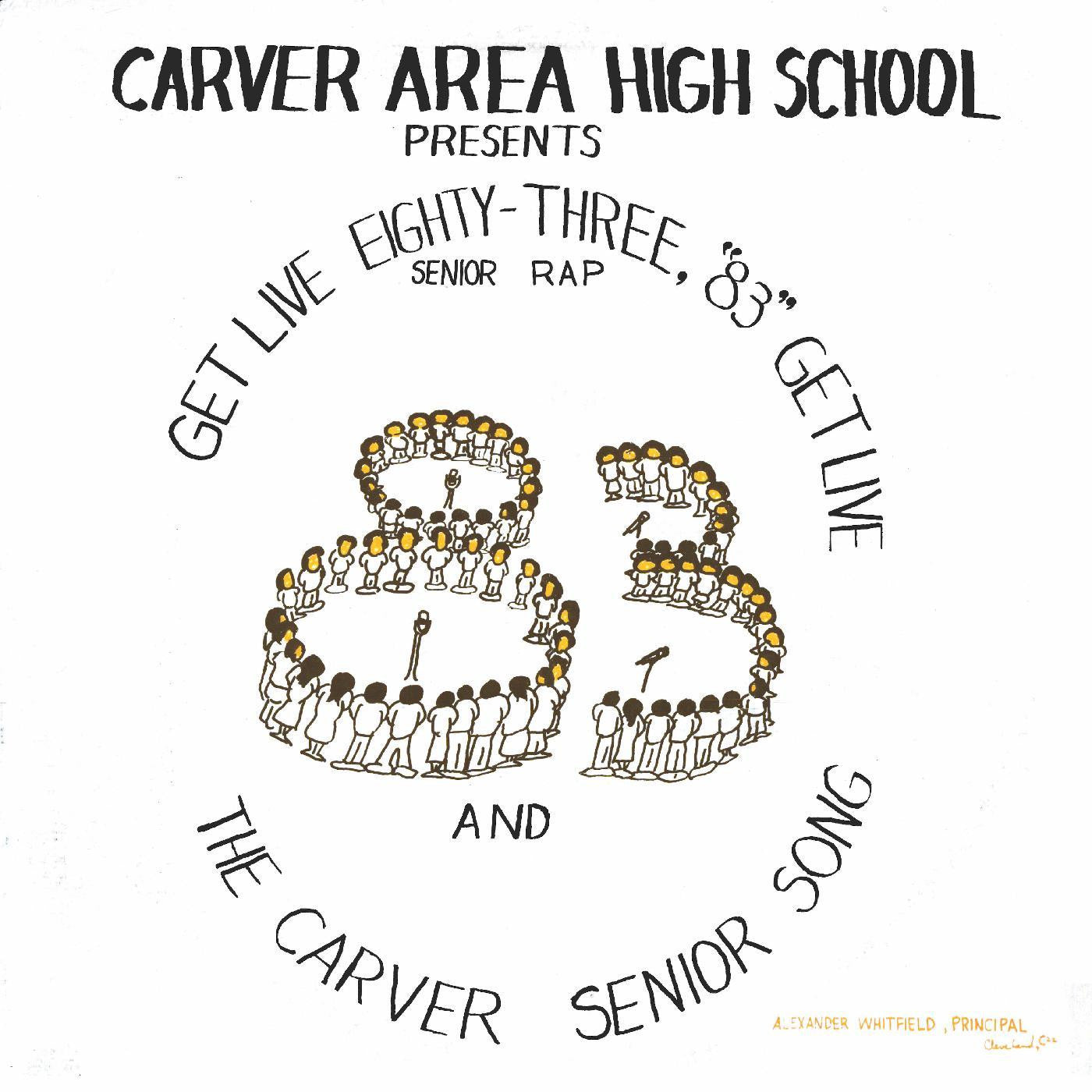 Carver Area High Street Seniors - Get Live '83 (The Senior Rap) (Vinyl) |-