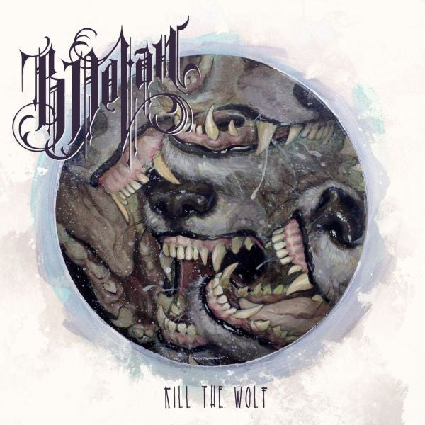 B. Dolan - Kill The Wolf (CD) |-
