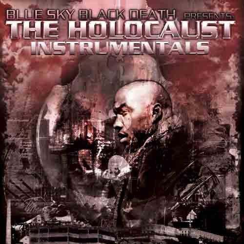 Blue Sky Black Death - The Holocaust Instrumentals (CD) |-