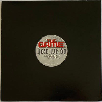 The GameFeat. 50 Cent - How We Do (VINYL 12" INTERSCOPE B0003913-11 2004) | USED Near Mint (NM or M-) Excellent+ (EX+)-