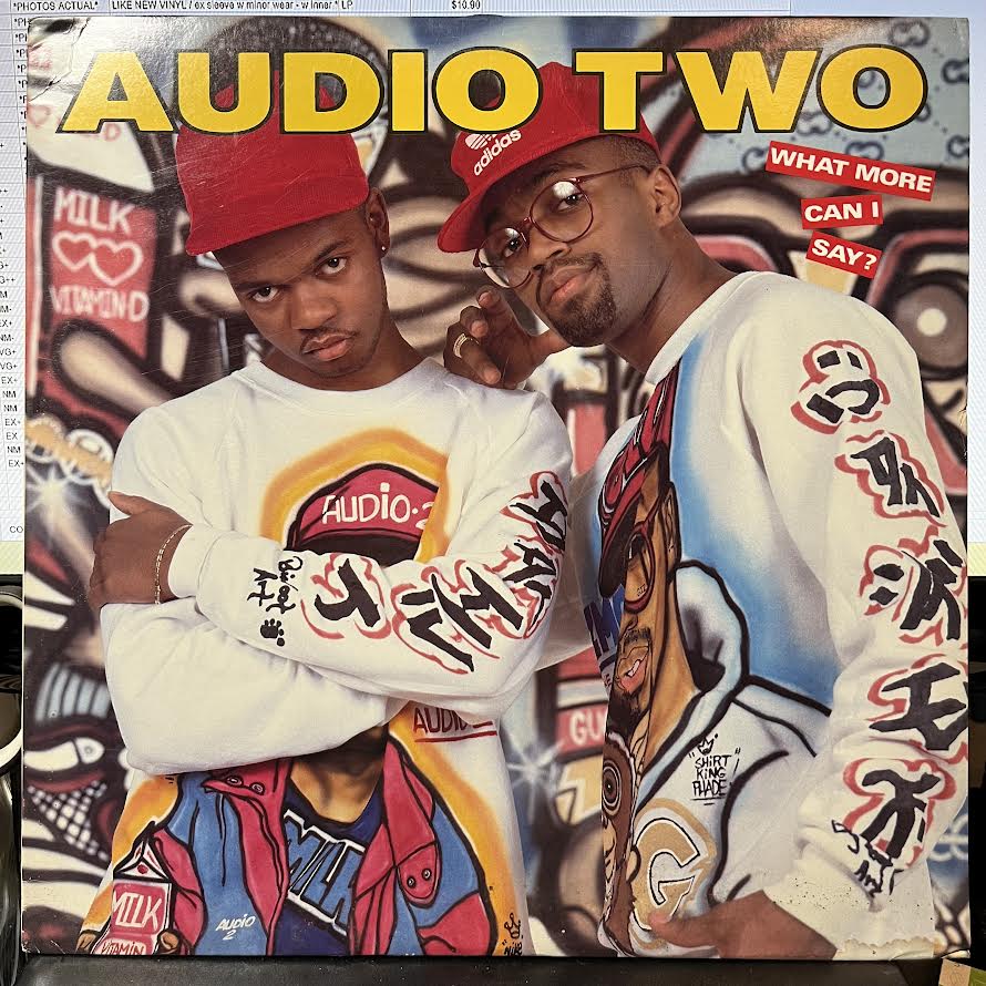 Audio Two - What More Can I Say? (VINYL) | Near Mint (NM) Excellent+ (EX+)-