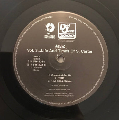 Jay-Z - Vol. 3... Life And Times Of S. Carter (VINYL LP *RECORD 1 ONLY* DEF JAM 2000 314 546 822-1 1999) | Very Good Plus (VG+) Generic-